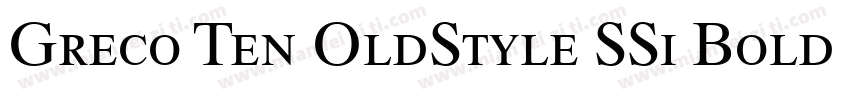 Greco Ten OldStyle SSi Bold Old Sty字体转换